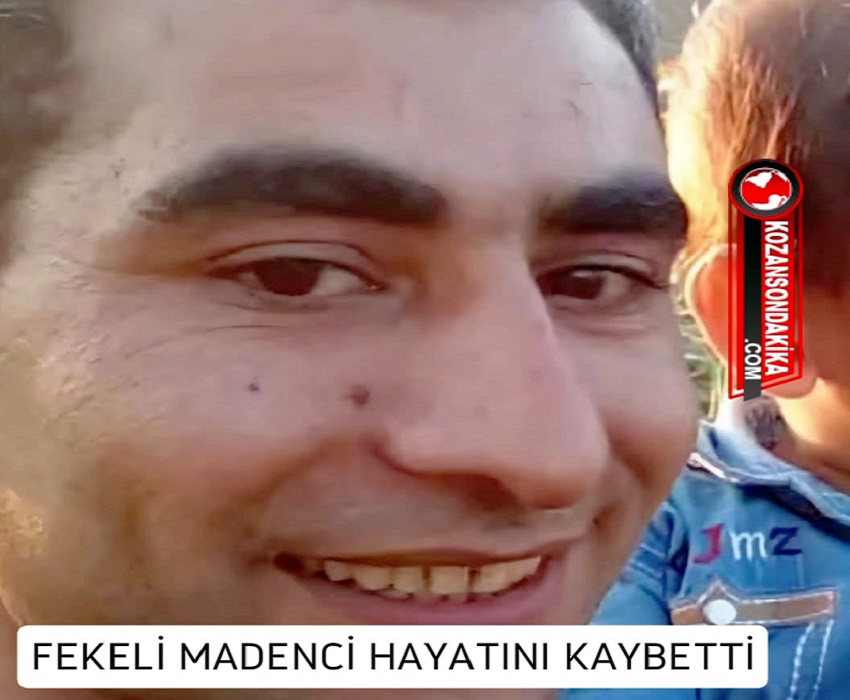 Fekeli Madenci Hayatını Kaybetti