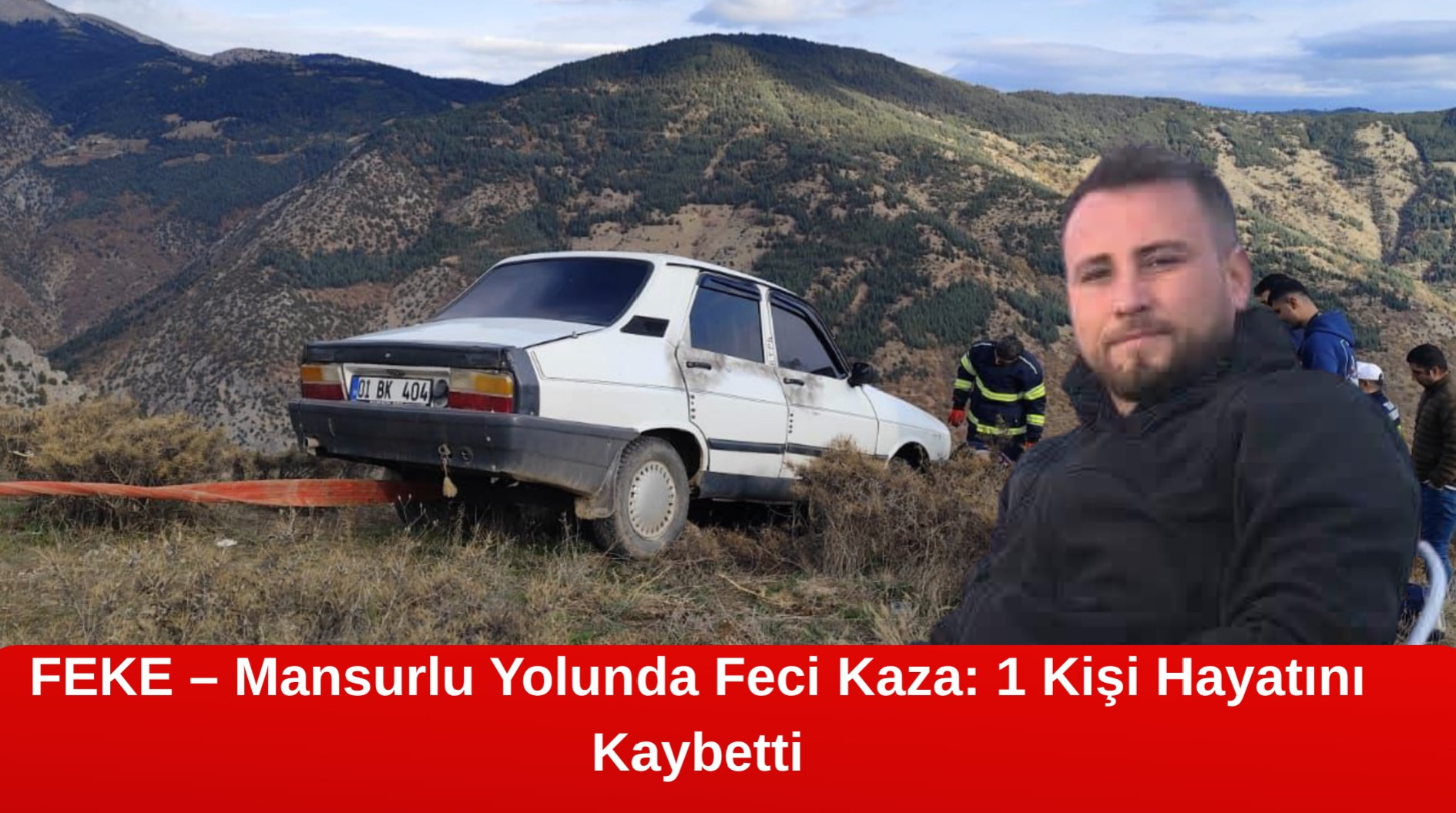 FEKE – Mansurlu Yolunda Feci Kaza: 1 Kişi Hayatını Kaybetti