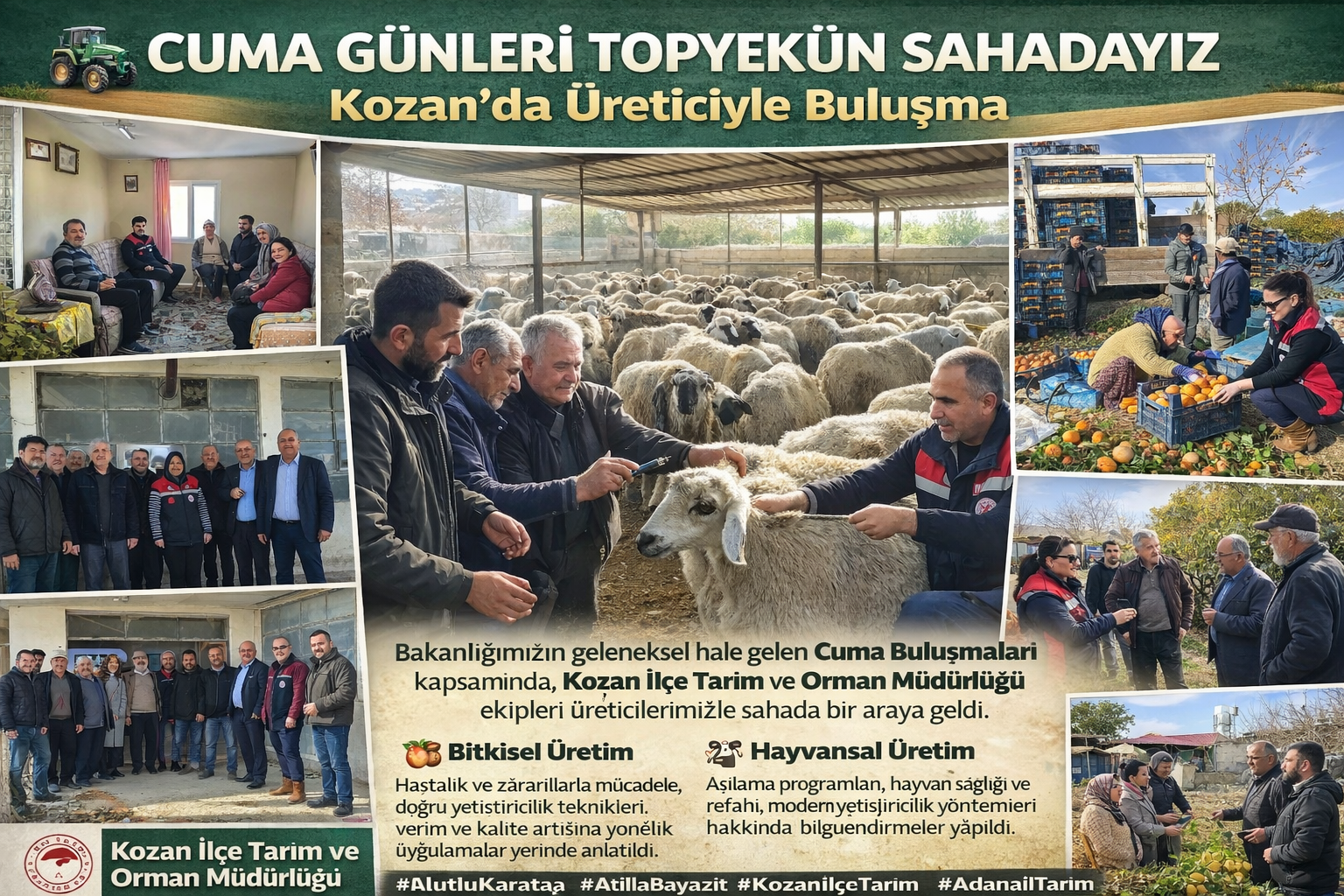 Cuma Günleri Topyekûn Sahadayız: Kozan’da Üreticiyle Buluşma