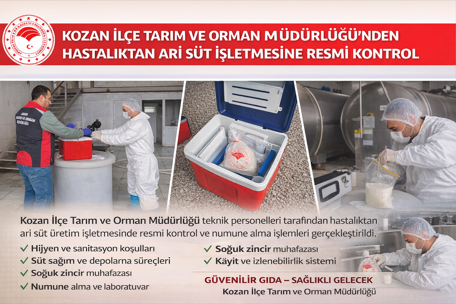 KOZAN’DA HASTALIKTAN ARİ VE AB ONAYLI SÜT ÇİFTLİĞİNE RESMİ KONTROL