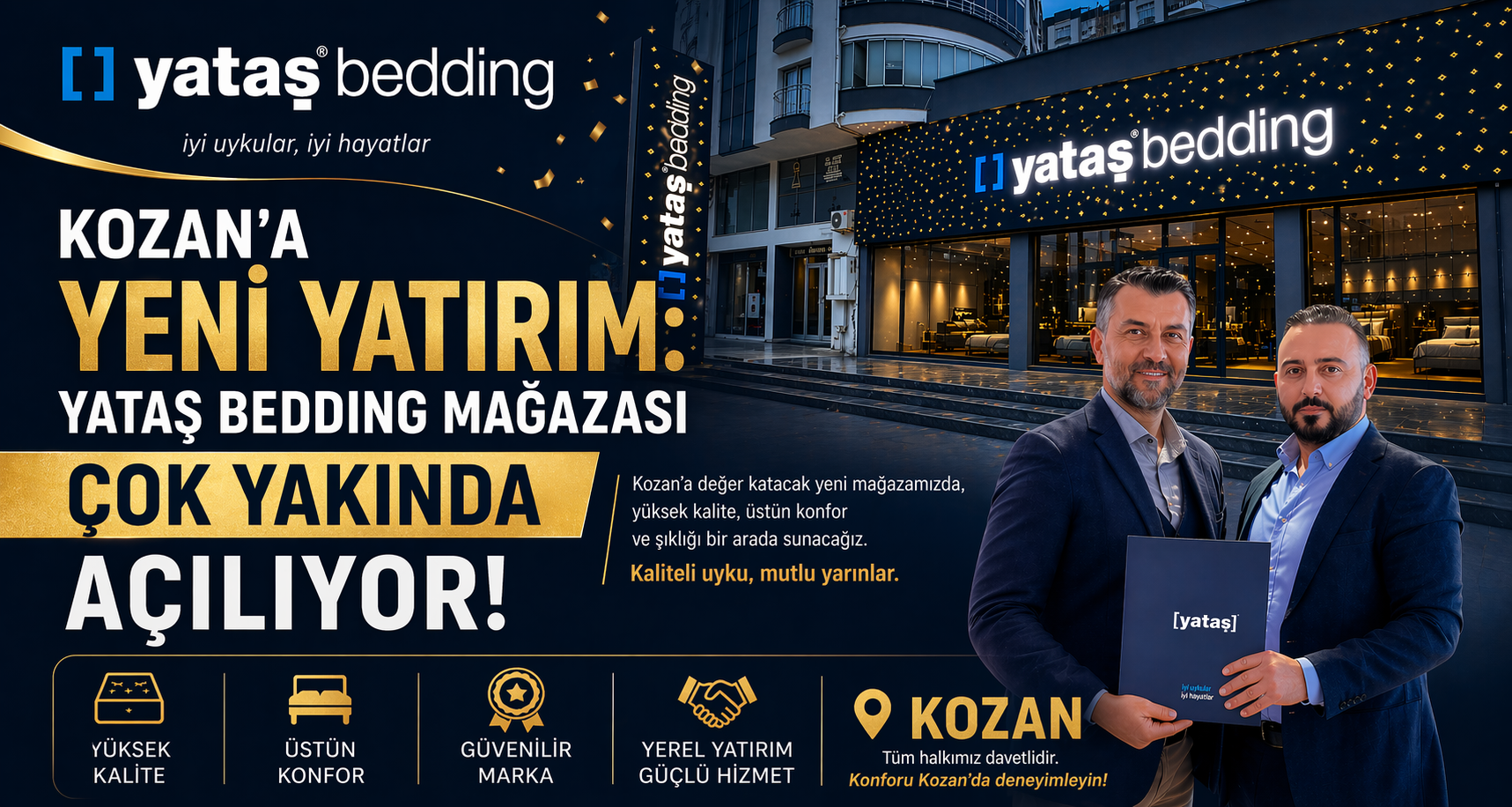 KOZAN’A YENİ YATIRIM: YATAŞ BEDDING MAĞAZASI ÇOK YAKINDA AÇILIYOR