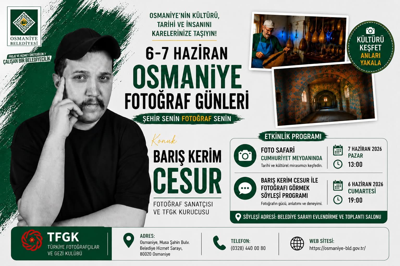 OSMANİYE FOTOĞRAF TUTKUNLARINI AĞIRLAMAYA HAZIRLANIYOR