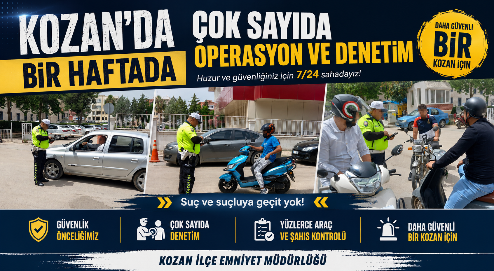 KOZAN’DA BİR HAFTADA ÇOK SAYIDA OPERASYON VE DENETİM