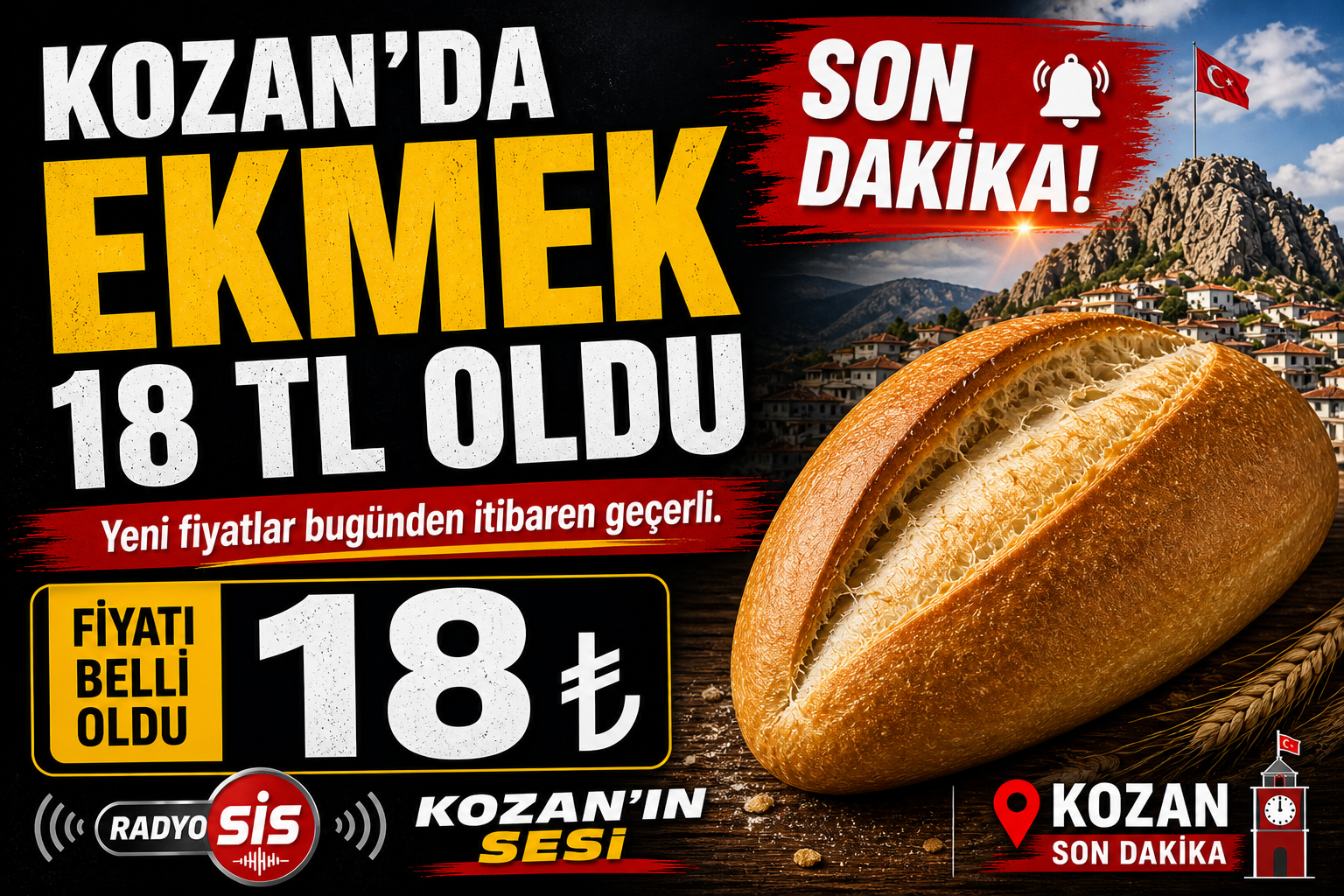 KOZAN’DA EKMEK FİYATI 18 TL OLDU