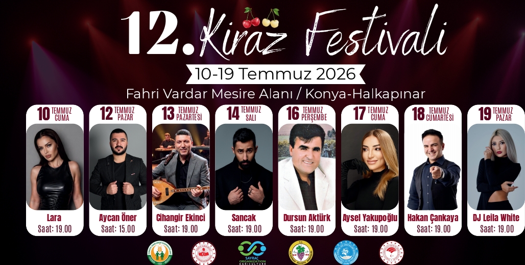SAYRAÇ ORGANİZASYON’DAN BİR İLK DAHA: HALKAPINAR 12. KİRAZ FESTİVALİ İÇİN GÜN SAYIYOR