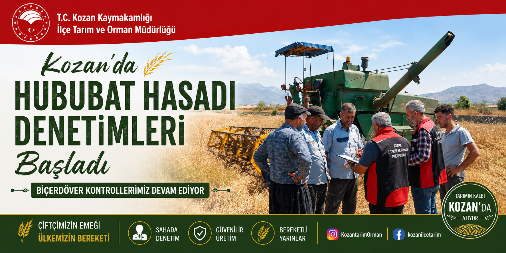 Kozan’da Hububat Hasadı Denetimleri Başladı