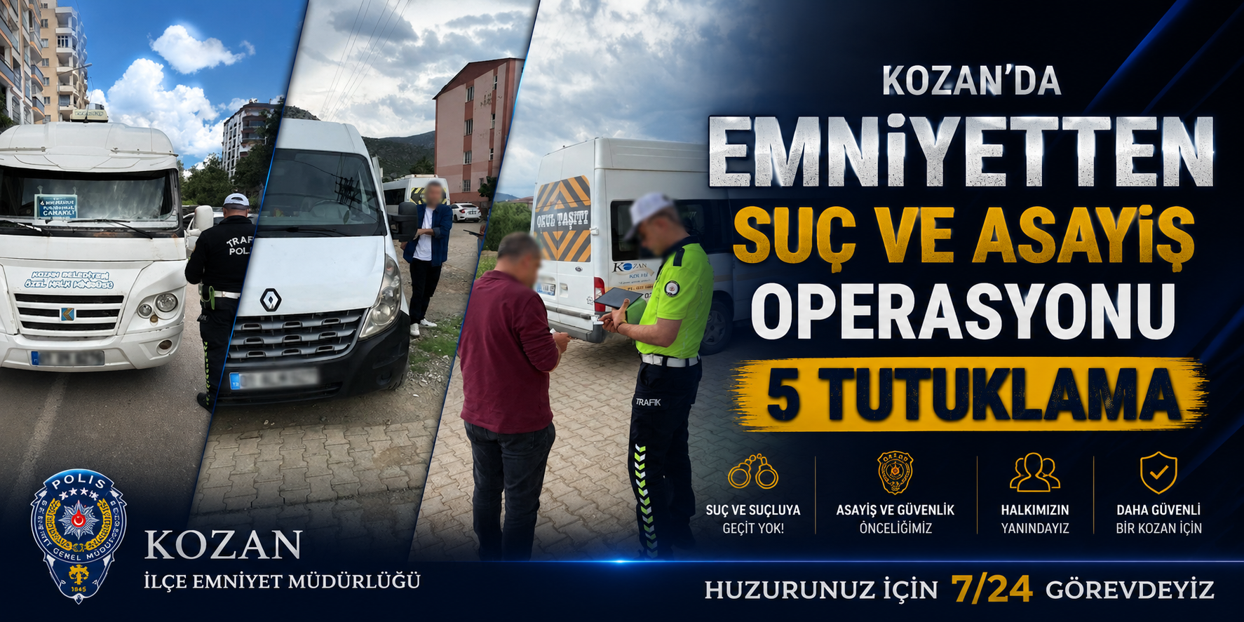 Kozan’da Emniyetten Suç ve Asayiş Operasyonu: 5 Tutuklama