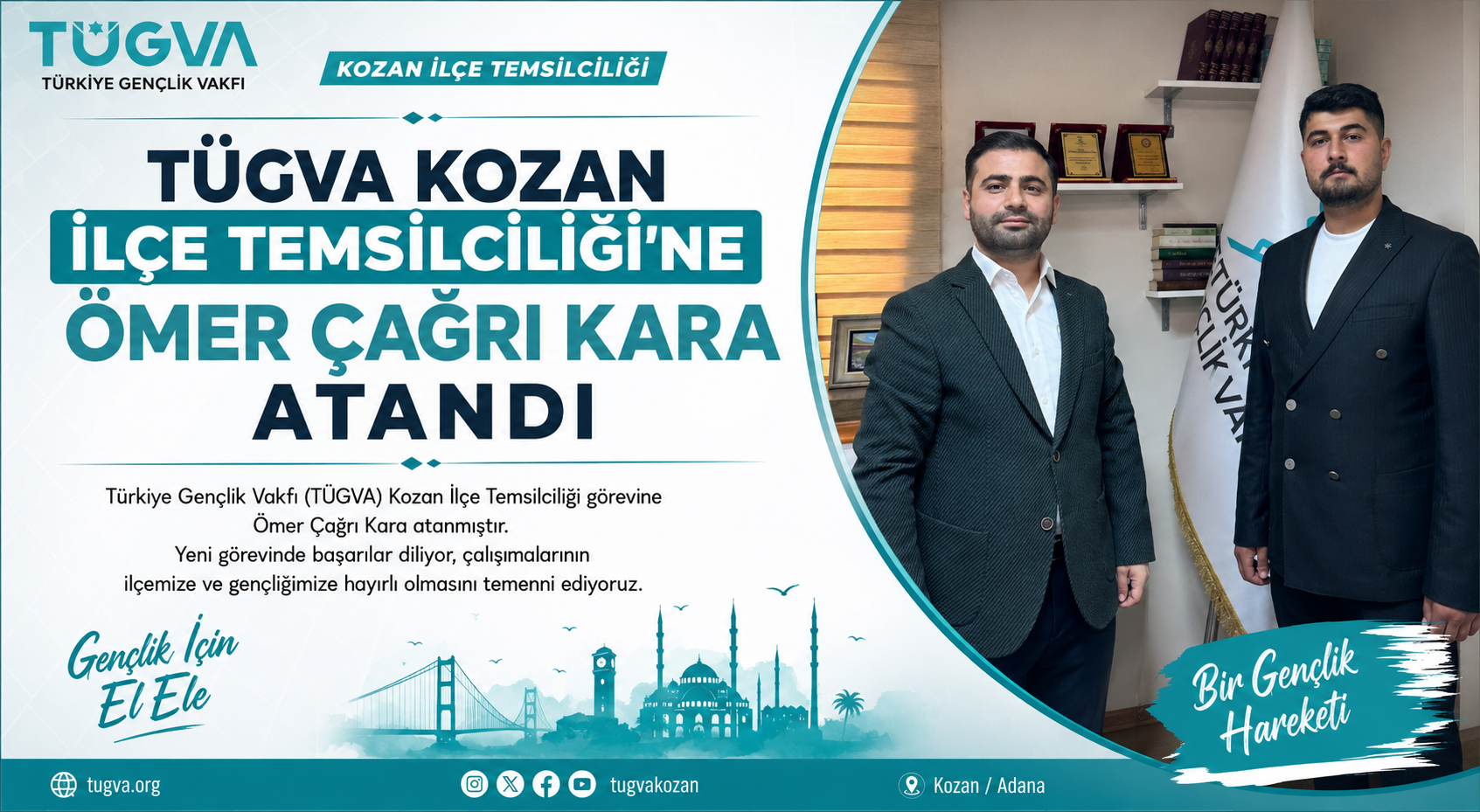 TÜGVA Kozan İlçe Temsilciliği’ne Ömer Çağrı Kara Atandı