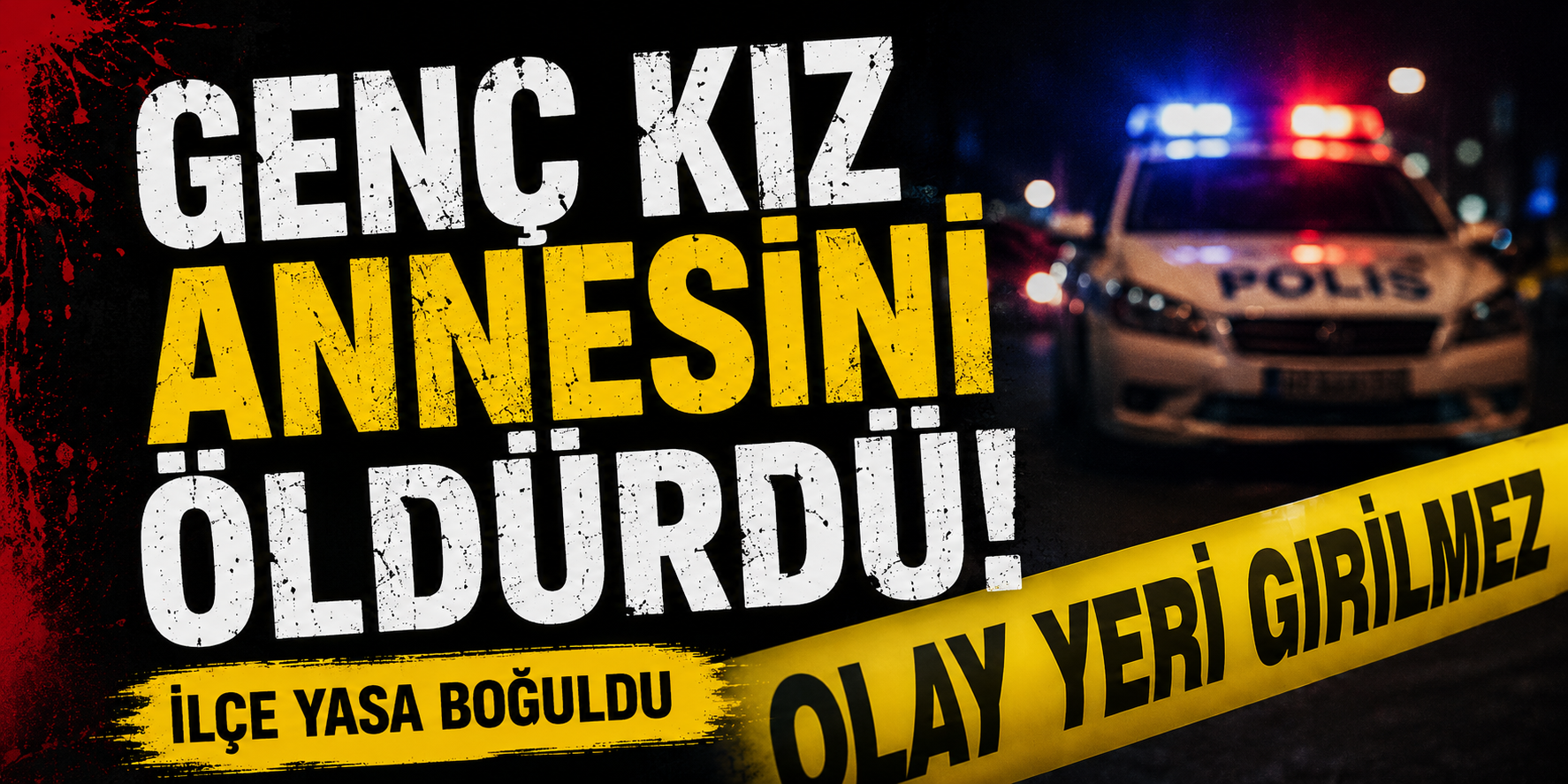 Saimbeyli’de Korkunç Olay: 16 Yaşındaki Kız Annesini Bıçaklayarak Öldürdü