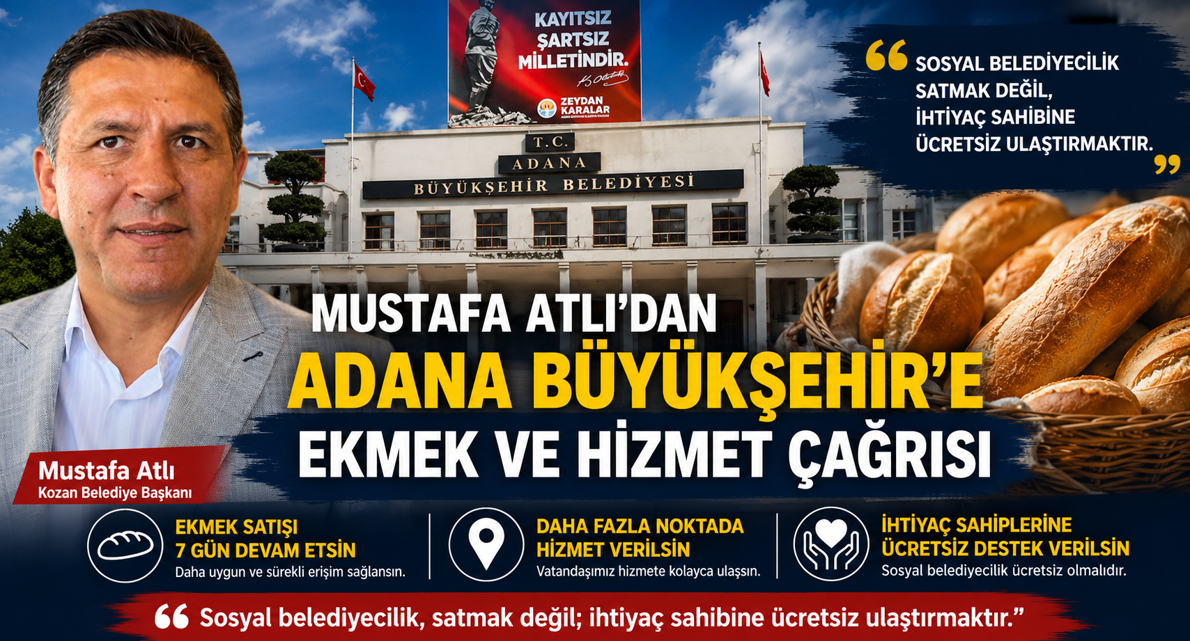 Mustafa Atlı’dan Adana Büyükşehir’e Ekmek ve Hizmet Çağrısı