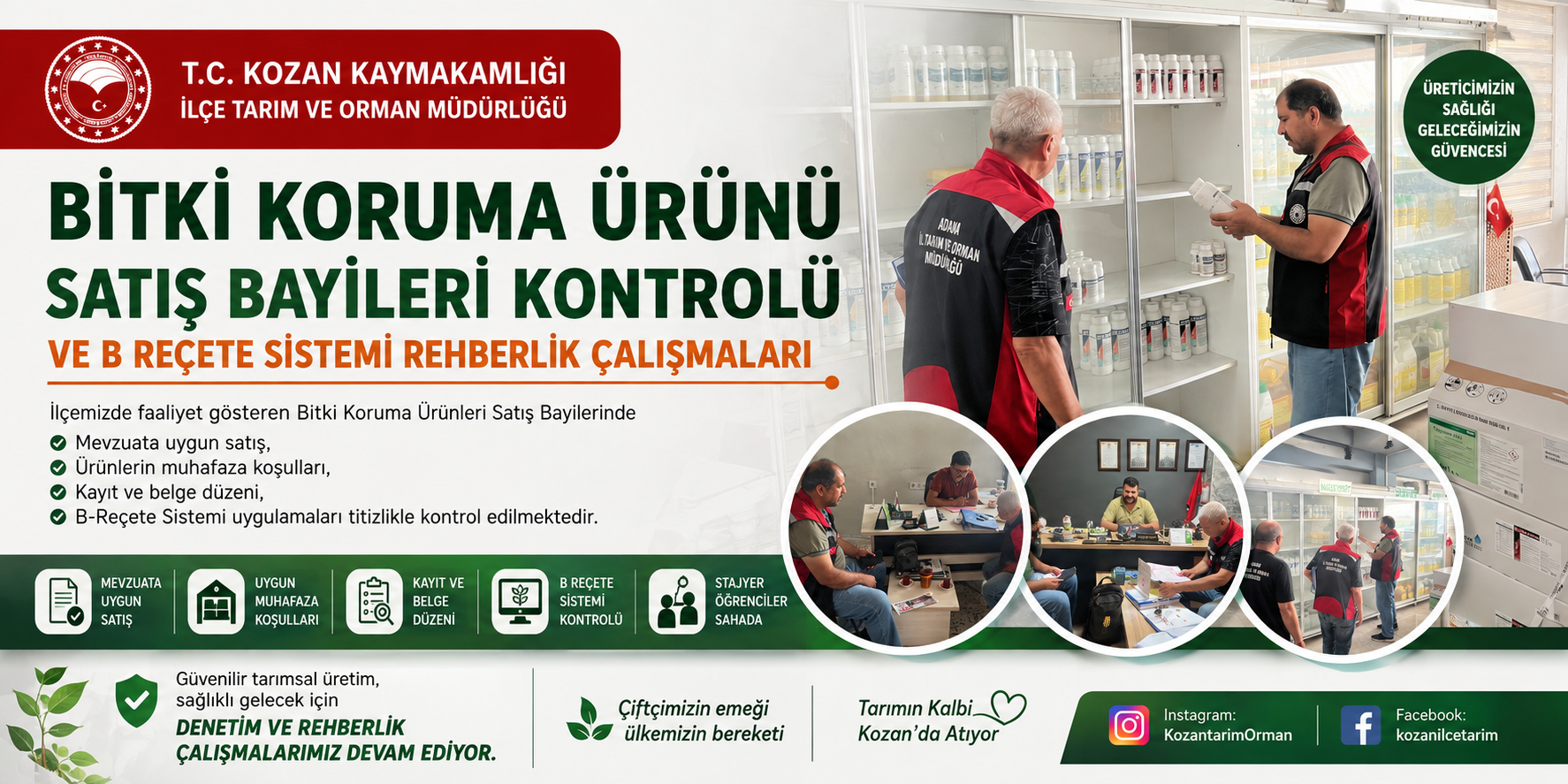 KOZAN’DA BİTKİ KORUMA ÜRÜNLERİ BAYİLERİNE DENETİM VE REHBERLİK