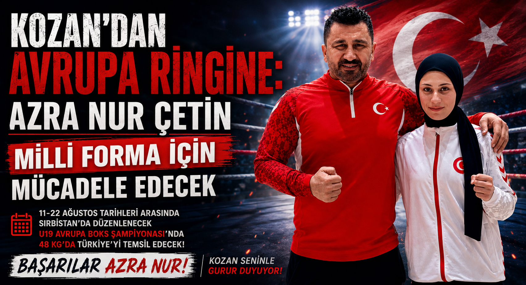 KOZAN’DAN AVRUPA RİNGİNE: AZRA NUR ÇETİN MİLLİ FORMA İÇİN MÜCADELE EDECEK