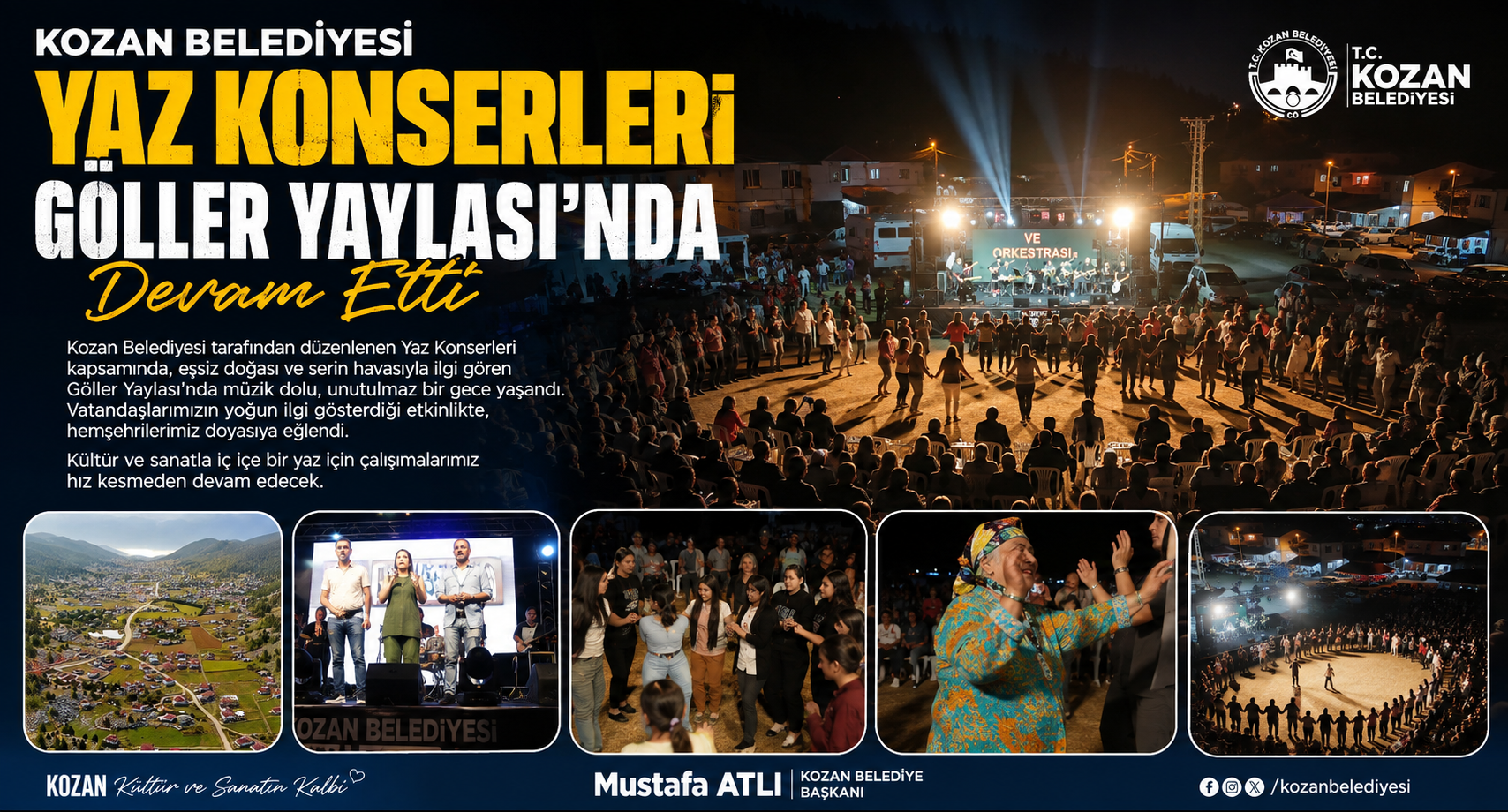KOZAN BELEDİYESİ YAZ KONSERLERİ GÖLLER YAYLASI’NDA DEVAM ETTİ