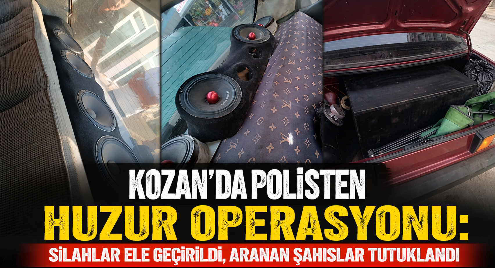 KOZAN’DA POLİSTEN HUZUR OPERASYONU: SİLAHLAR ELE GEÇİRİLDİ, ARANAN ŞAHISLAR TUTUKLANDI