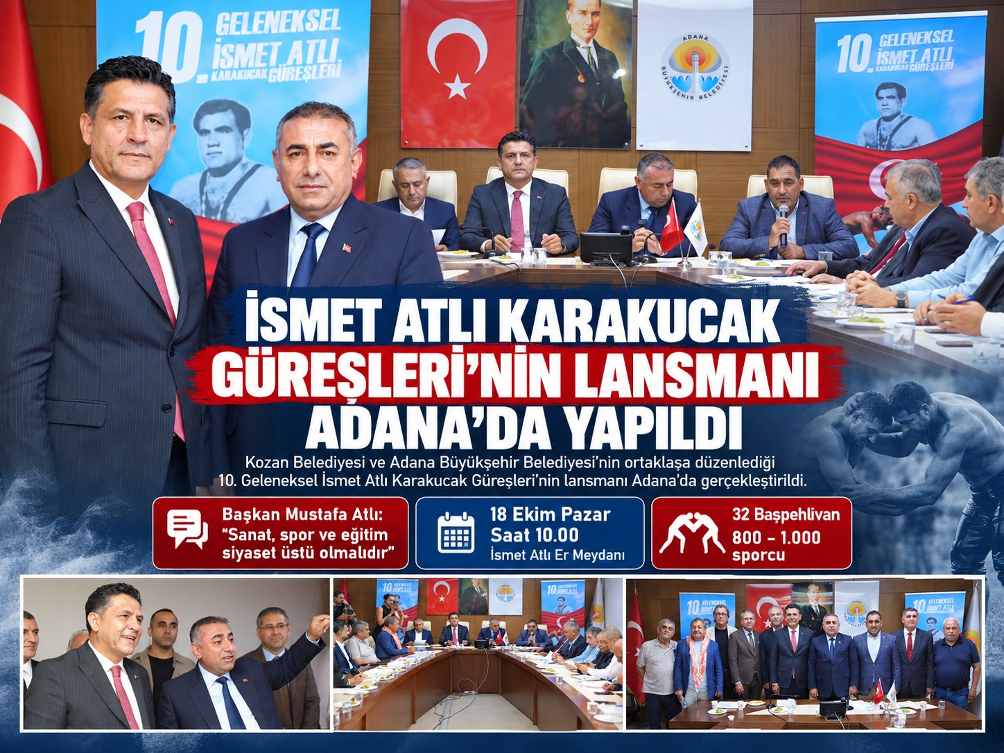 İSMET ATLI KARAKUCAK GÜREŞLERİ’NİN LANSMANI ADANA’DA YAPILDI