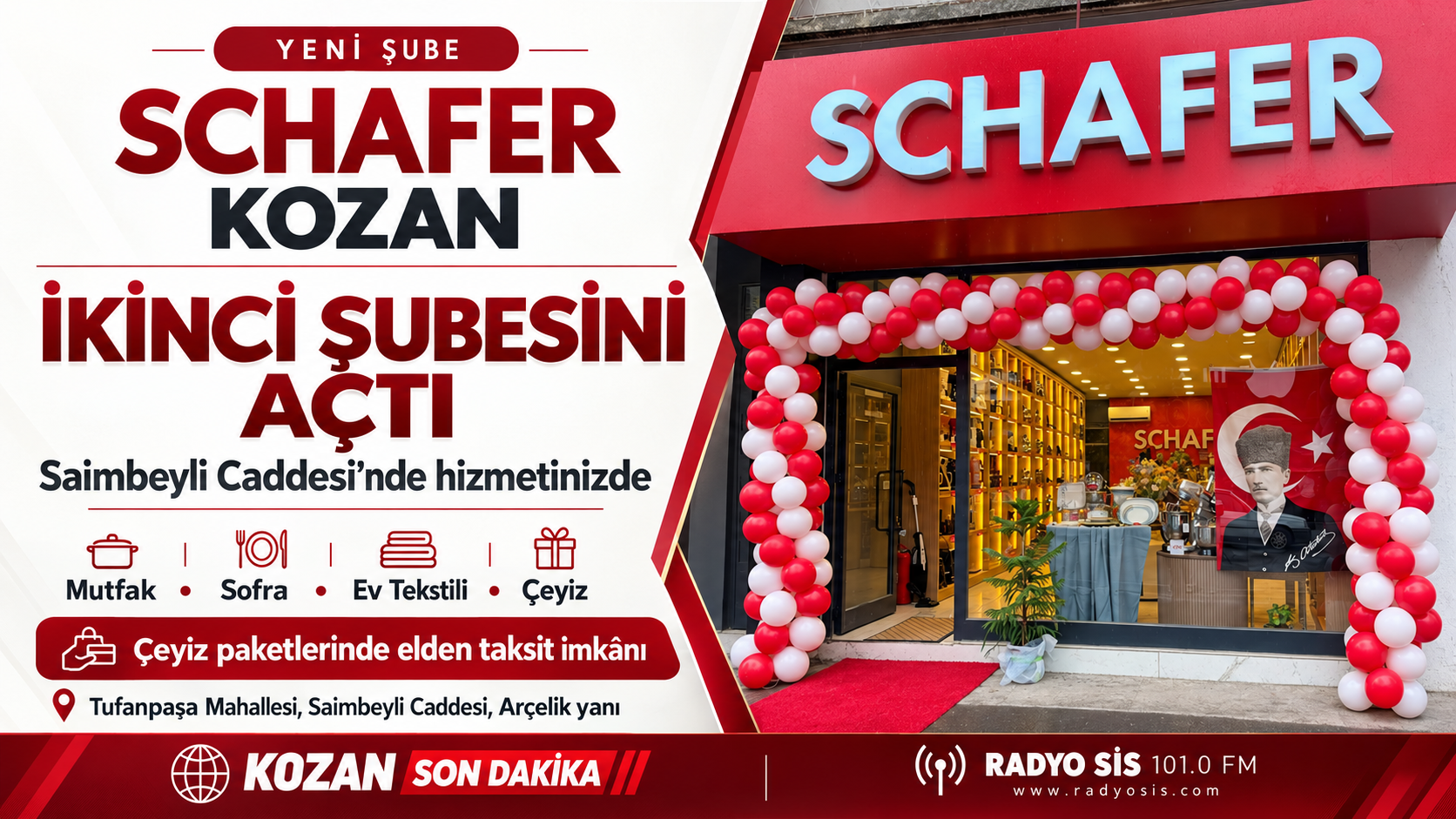 SCHAFER KOZAN, SAİMBEYLİ CADDESİ’NDE İKİNCİ ŞUBESİNİ AÇTI