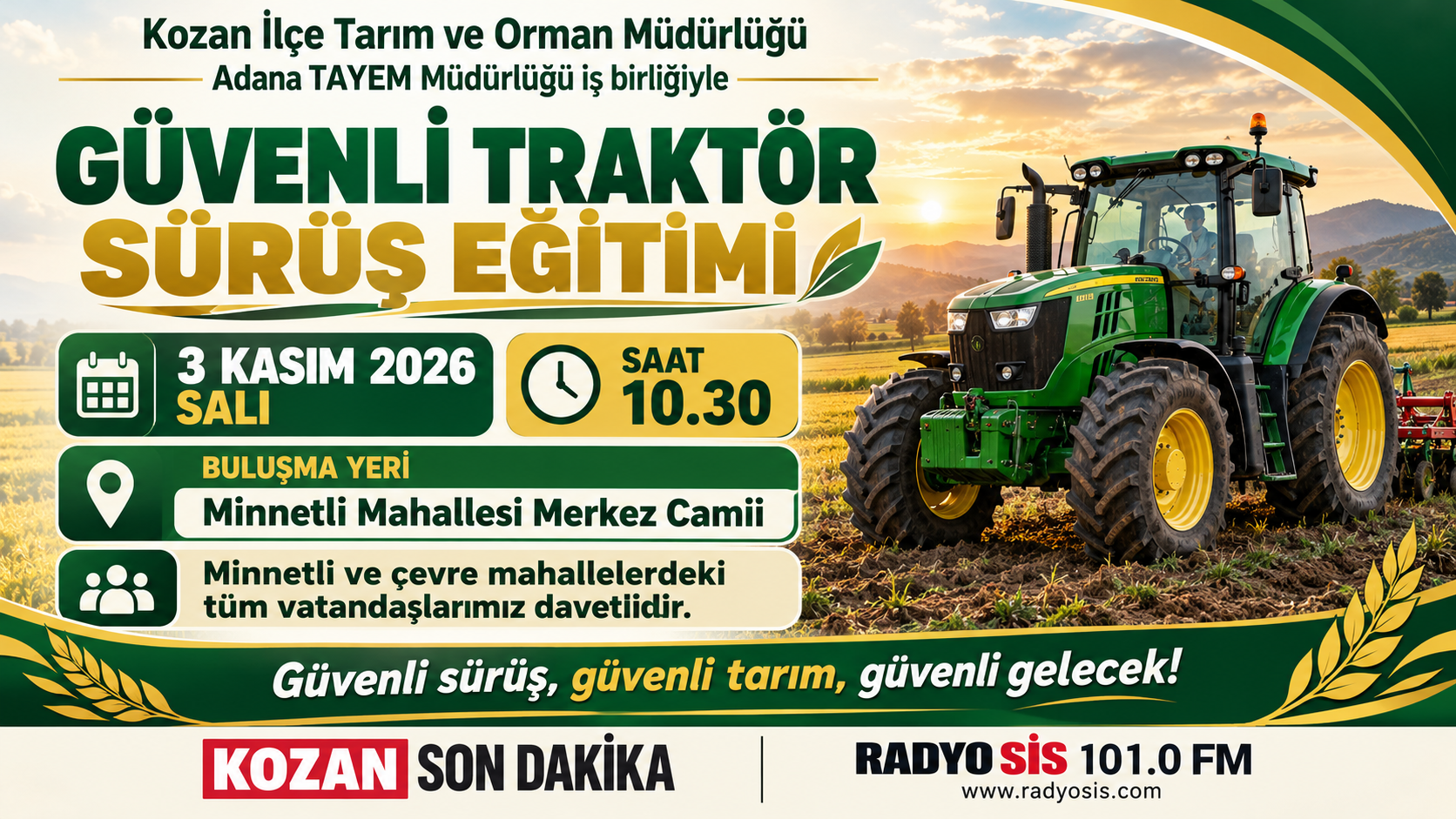 Kozan’da Çiftçilere Güvenli Traktör Sürüş Eğitimi Verilecek