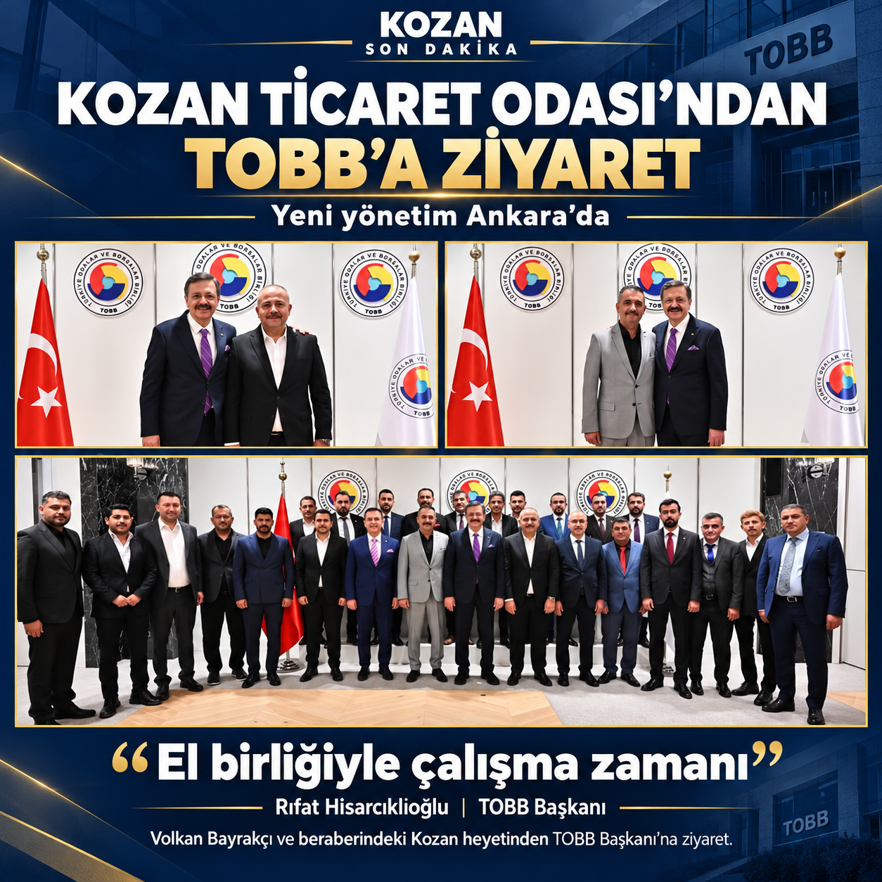 KOZAN TİCARET ODASI’NIN YENİ YÖNETİMİNDEN ANKARA ÇIKARMASI