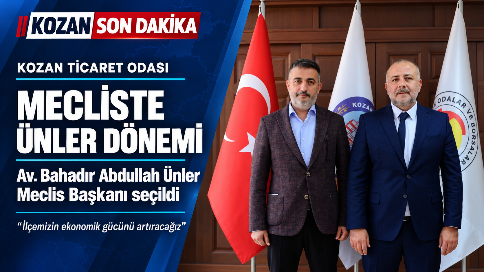KOZAN TİCARET ODASI MECLİSİNDE ÜNLER DÖNEMİ